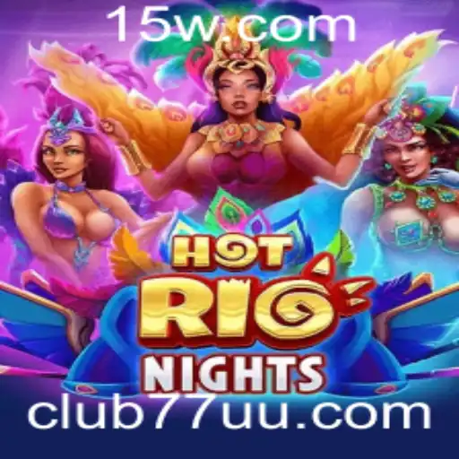 Desvende os Segredos de HotRioNights: O Jogo que Agita o Club77