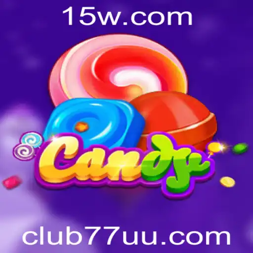 Candy: Descubra o Novo Fenômeno de Club77