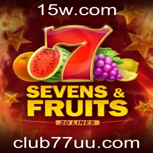 Explorando a Excitante Aventura de SevensFruits20: Regras, Estratégias e Tendências