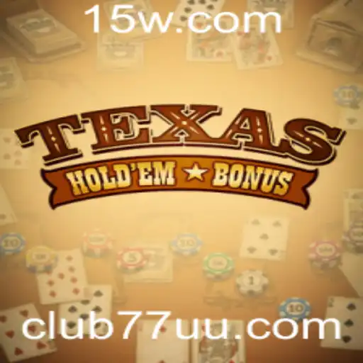 Texas Hold'em Bonus: Tudo o que Você Precisa Saber Sobre Este Empolgante Jogo de Cartas no Club77